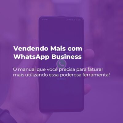 E-book Vendendo Mais com WhatsApp Business